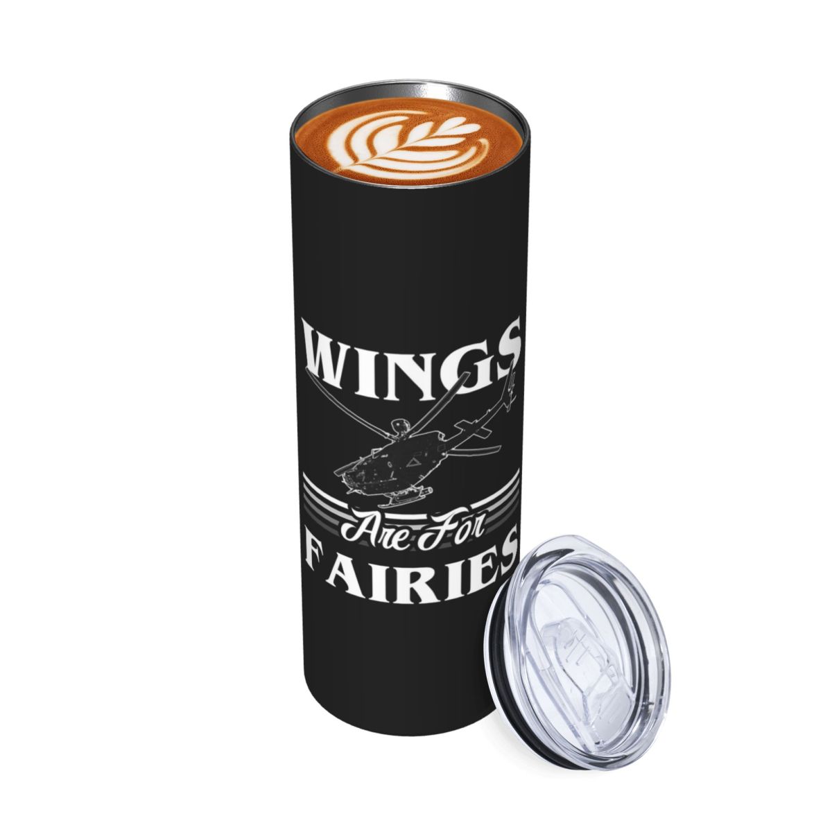 Tumbler 20Oz White - Wings Are For Fairies Helicopter Pilot